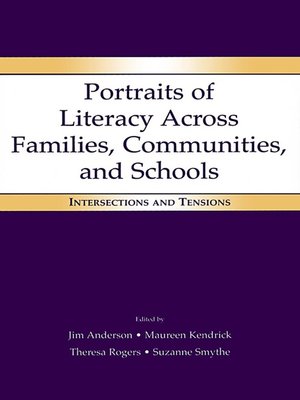 cover image of Portraits of Literacy Across Families, Communities, and Schools